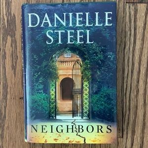 Danielle Steel Neighbors Newest Release!